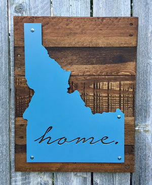 Idaho Home Metal Sign